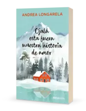 Miniatura portada 3d Ojalá esta fuera nuestra historia de amor