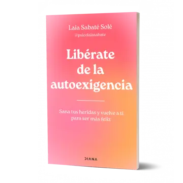 Portada Libérate de la autoexigencia