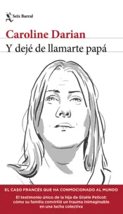 Portada Y dejé de llamarte papá