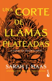Portada Una corte de llamas plateadas (Spanish Edition)