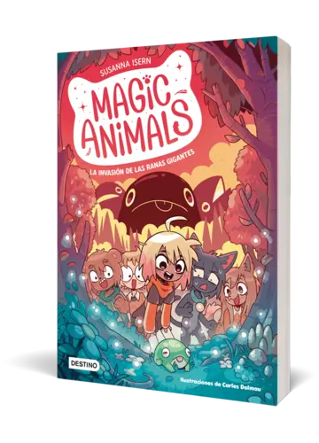 Portada Magic Animals 2. La invasión de las ranas gigantes (Ed. Méx)
