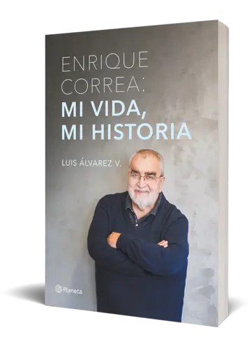 Portada Enrique Correa: mi vida, mi historia
