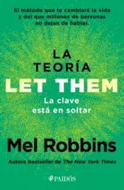 Portada La teoría Let Them. La clave está en soltar (Spanish Edition)