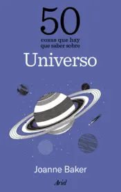 Portada 50 cosas que hay que saber sobre el universo