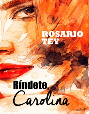 Portada Ríndete, Carolina