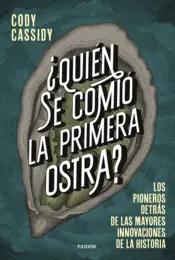 Portada ¿Quién se comió la primera ostra?