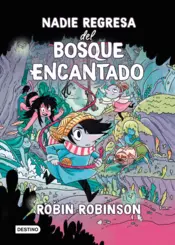 Portada Nadie regresa del Bosque Encantado