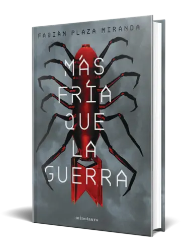 Portada Más fría que la guerra  - Premio Minotauro 2021