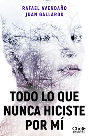 Portada Todo lo que nunca hiciste por mí