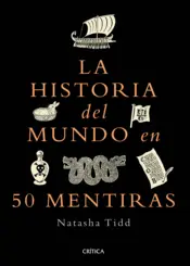 Portada La historia del mundo en 50 mentiras