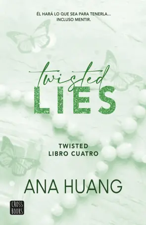 Portada Twisted 4. Twisted Lies (Edición mexicana)