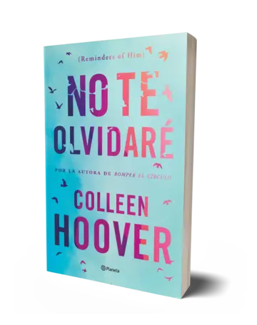 Portada No te olvidaré (Reminders of Him) (Edición mexicana)