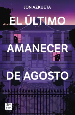 Portada El último amanecer de agosto