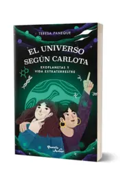 Miniatura portada 3d El universo según Carlota. Vida extraterrestre y exoplanetas (Spanish Edition)