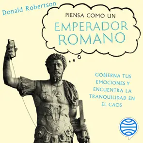 Portada Piensa como un emperador romano