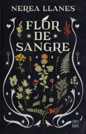 Portada Flores malditas 1. Flor de sangre