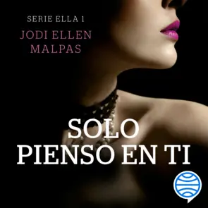 Portada Solo pienso en ti (Serie Ella 1)