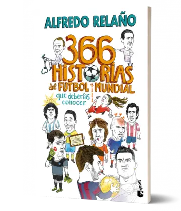 Portada 366 historias del fútbol mundial que deberías conocer