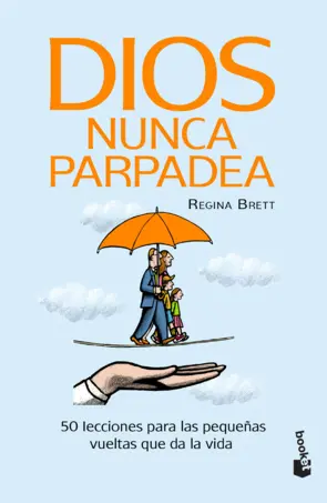 Portada Dios nunca parpadea (Spanish Edition)