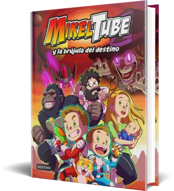 Portada Mikeltube 1. MikelTube y la brújula del destino