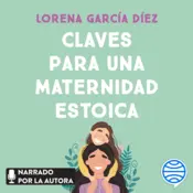 Portada Claves para una maternidad estoica