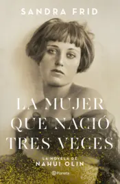 Portada La mujer que nació tres veces