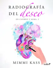 Portada Radiografía del deseo. En cuerpo y alma, 1