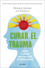 Portada Curar el trauma (Edición mexicana)