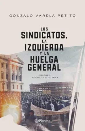 Portada Los sindicatos, la izquierda y la huelga general