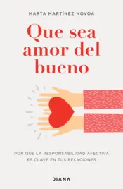 Portada Que sea amor del bueno (Edición mexicana)