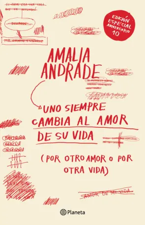 Portada TD Uno siempre cambia al amor de su vida. Edición décimo aniversario