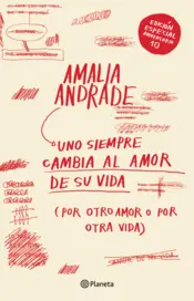 Portada TD Uno siempre cambia al amor de su vida. Edición décimo aniversario