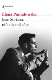 Portada Juan Soriano, niño de mil años