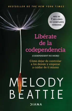 Portada Libérate de la codependencia (Spanish Edition)