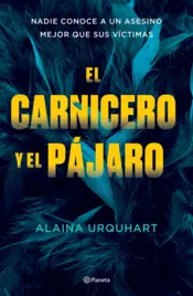 Portada El carnicero y el pájaro  (Edición mexicana)