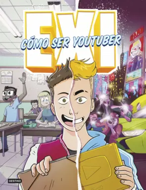 Portada Exi. Cómo ser youtuber