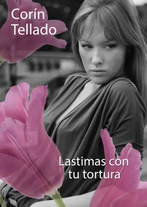 Portada Lastimas con tu tortura