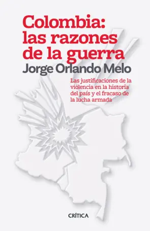 Portada Colombia: las razones de la guerra