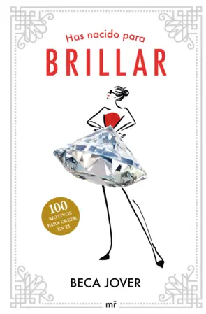 Portada Has nacido para brillar