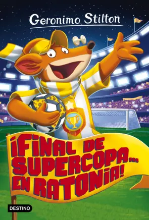 Portada ¡Final de Supercopa... en Ratonia!