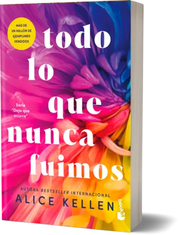 Portada Todo lo que nunca fuimos (All That We Never Were) Let It Be Book 1