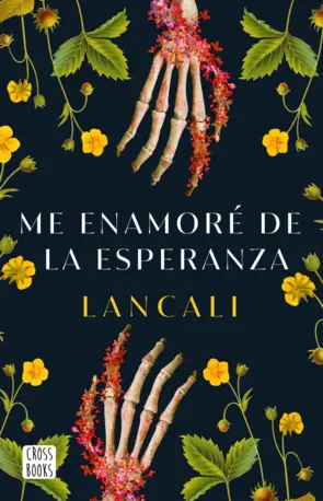 Portada Me enamoré de la esperanza (Edición mexicana)