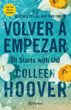 Portada Volver a empezar (It Starts with Us) Spanish Edition