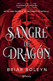 Portada Sangre de dragón (Academia Bloodwing 1)