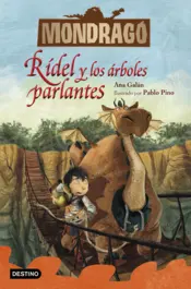 Portada Mondragó 2. Rídel y los árboles parlantes (Edición mexicana)
