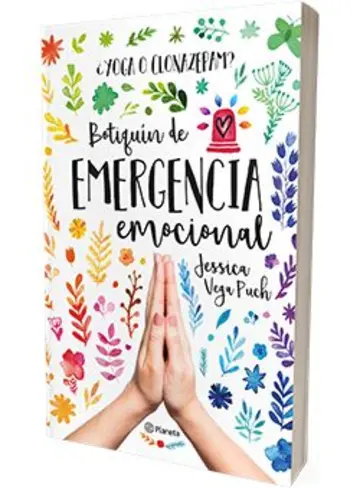 Portada ¿Yoga o clonazepam? Botiquín de emergencia emocional