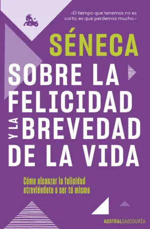 Portada Sobre la felicidad y la brevedad de la vida