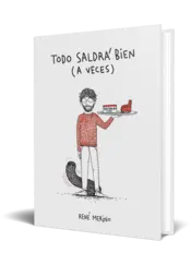 Miniatura portada 3d Todo saldrá bien... a veces (René Merino 3)