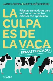 Portada La culpa es de la vaca - Remasterizado