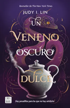 Portada Un veneno oscuro y dulce